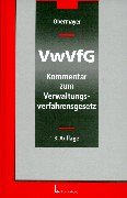 Kommentar zum Verwaltungsverfahrensgesetz: Hrsg. v. Roland Fritz Law