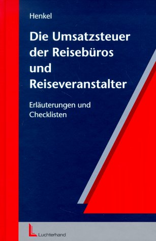 Die Umsatzsteuer der Reisebüros und Reiseveranstalter Business, Finance & Career
