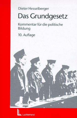 Das Grundgesetz. Kommentar für die politische Bildung Law