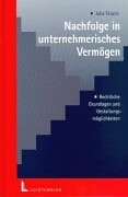 Nachfolge in unternehmerisches Vermögen Law