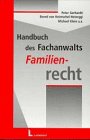 Handbuch des Fachanwalts Familienrecht Legal advice