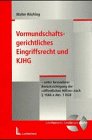 Vormundschaftsgerichtliches Eingriffsrecht und KJHG.: Unter besonderer Berücksichtigung der 'öffentlichen Hilfen' nach Paragraph 1666 a Abs. 1 BGB Law