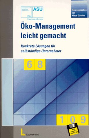 Öko-Management leicht gemacht: Konkrete Lösungen für selbständige Unternehmer Law