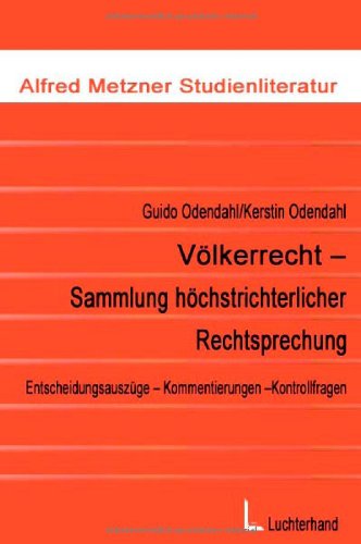 Völkerrecht - Sammlung höchstrichterlicher Rechtsprechung Law