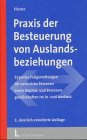 Praxis der Besteuerung von Auslandsbeziehungen - Typische Fallgestalltung für Inländer im Ausland und Ausländer im Inland Law