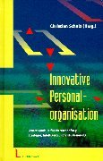 Innovative Personalorganisation. Center-Modelle für Wertschöpfung, Strategie, Intelligenz und Virtualisierung. Law