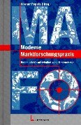 Moderne Marktforschungspraxis: Handbuch für mittelständische Unternehmen Law