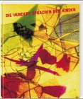 Hundert Sprachen hat das Kind: Die deutsch-italienische Orginalausgabe zur Ausstellung Reference Books