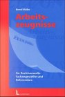 Arbeitszeugnisse für Rechtsanwaltsfachangestellte und Referendare Law