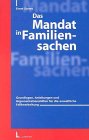 Das Mandat in Familiensachen Law