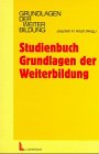 Studienbuch Grundlagen der Weiterbildung Business, Finance & Career
