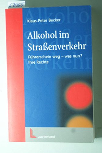 Alkohol im Strassenverkehr: Führerschein weg - Was nun? Natural Sciences