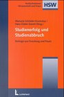 Studienerfolg und Studienabbruch: Beiträge aus Forschung und Praxis General education