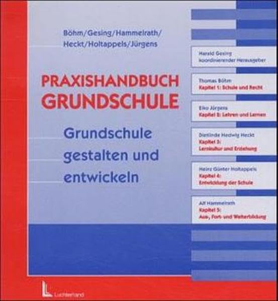 Praxishandbuch Grundschule: Grundschule gestalten und entwickeln. Loseblattwerk Books