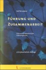 Führung und Zusammenarbeit: Eine unternehmerische Führungslehre Politics & Society