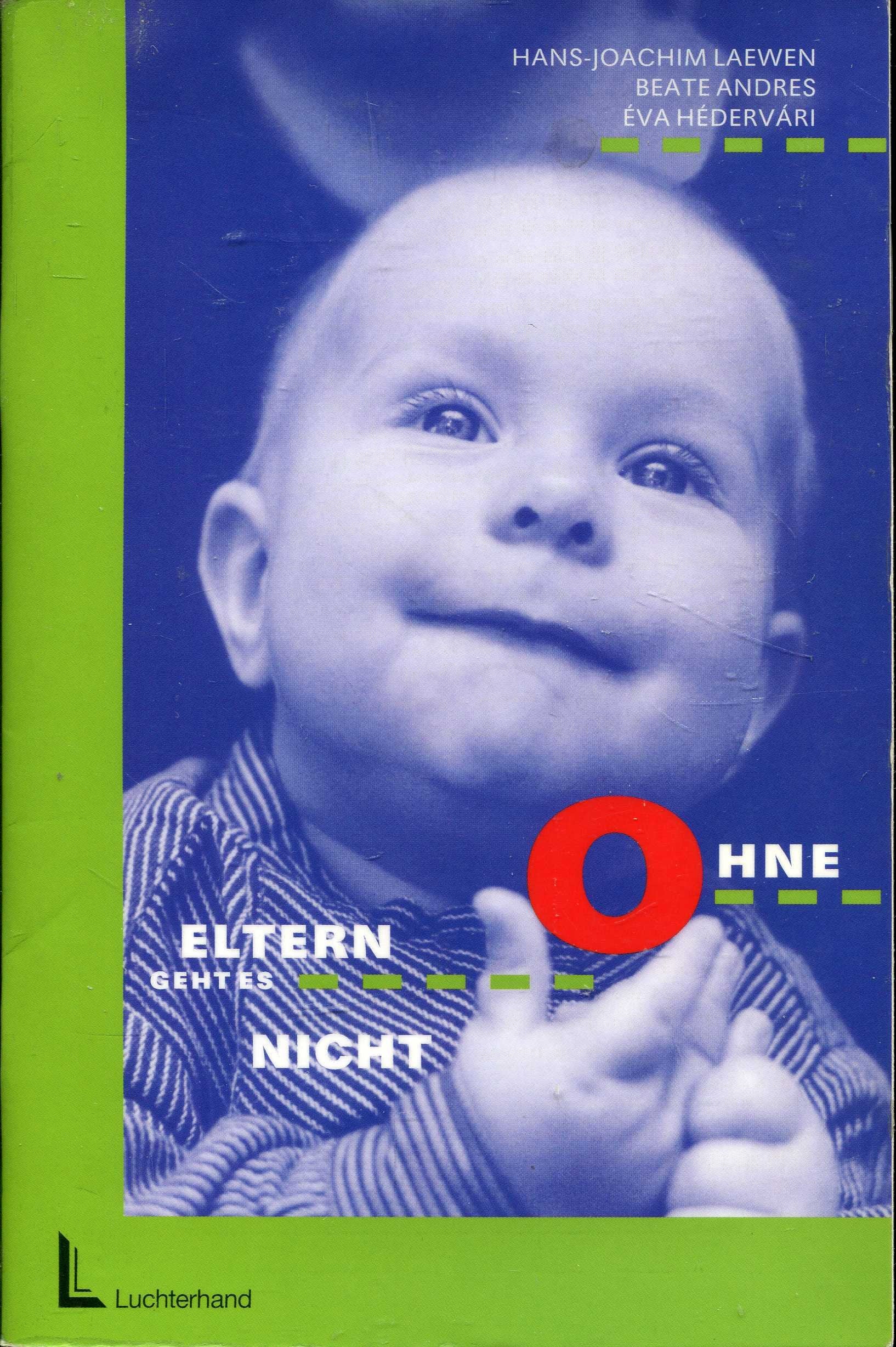 Ohne Eltern geht es nicht Social Sciences