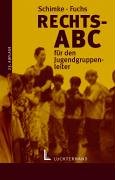 Rechts-ABC für den Jugendgruppenleiter: Jugendarbeit und Rechtsordnung Social Sciences