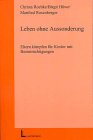 Leben ohne Aussonderung: Eltern kämpfen für Kinder mit Beeinträchtigungen Books