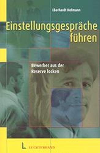 Einstellungsgespräche führen: Bewerber aus der Reserve locken Business, Finance & Career