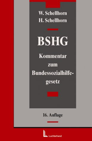Das Bundessozialhilfegesetz: Ein Kommentar für Ausbildung, Praxis und Wissenschaft Law