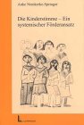 Die Kinderstimme - Ein systemischer Förderansatz - Nienkerke-Springer, Anke book