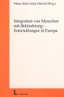 Integration von Menschen mit Behinderung - Entwicklungen in Europa Social Sciences