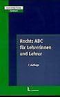 Rechts-ABC für Lehrerinnen und Lehrer Books