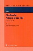 Strafrecht - Allgemeiner Teil: Kurzlehrbuch Law