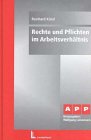 Rechte und Pflichten im Arbeitsverhältnis Law