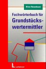Fachwörterbuch für den Grundstückswertermittler book