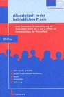 Altersteilzeit in der betrieblichen Praxis: Unter besonderer Berücksichtigung durch das 1. und 2. Gesetz zur Fortentwicklung der Altersteilzeit: Unter ... Muster, Arbeitshilfen, Tarifvertrag Law