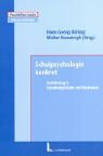 Schulpsychologie konkret: Einführung in Handlungsfelder und Methoden Education & Training