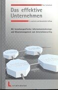 Das effektive Unternehmen: Mit branchenspezifischer Informationstechnologie und Wissensmanagement zum Unternehmenserfolg Law
