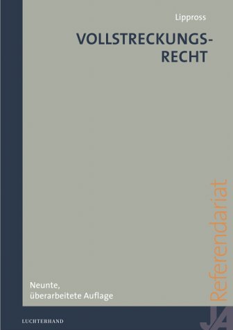 Vollstreckungsrecht: Systematische Darstellung anhand von Fällen Law