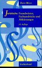 Juristische Fremdwörter, Fachausdrücke und Abkürzungen Law