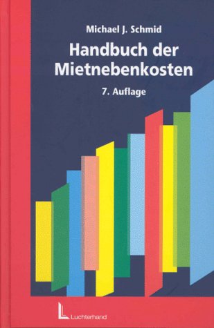 Handbuch der Mietnebenkosten.Wohnraum und Gewerberaum Law