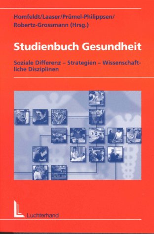 Studienbuch Gesundheit.Soziale Differenz Strategien Wissenschaftliche Disziplinen Social Sciences
