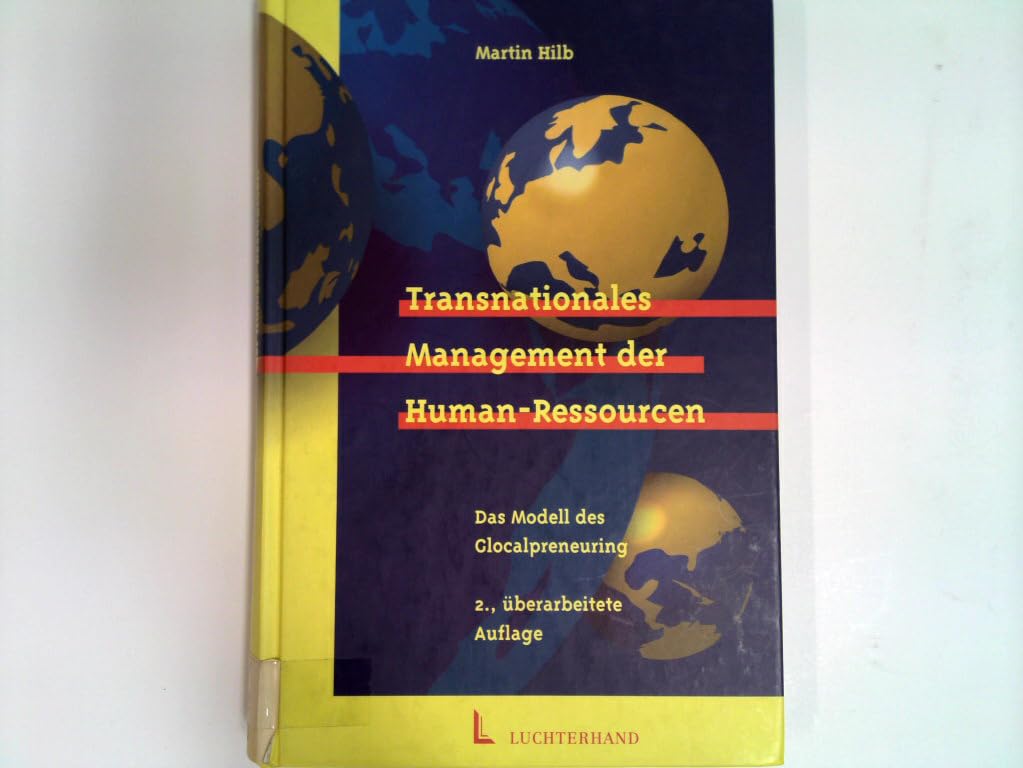 Transnationales Management der Human-Ressourcen: Das 4P-Modell des Glocalpreneuring Law