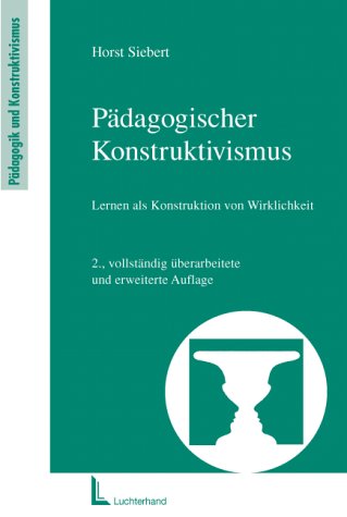 Pädagogischer Konstruktivismus.Handbuch für die Bildungspraxis Books