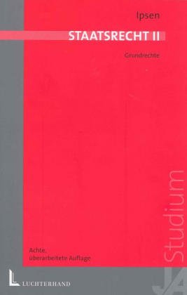 Staatsrecht II: (Grundrechte) (Juristische Lernbücher) Law