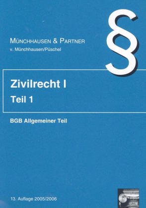 Zivilrecht I. Bände 1-6 / BGB Allgemeiner Teil: Standardkartei Law