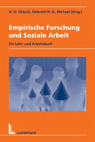 Empirische Forschung und Soziale Arbeit: Ein Lehr- und Arbeitsbuch Social Sciences