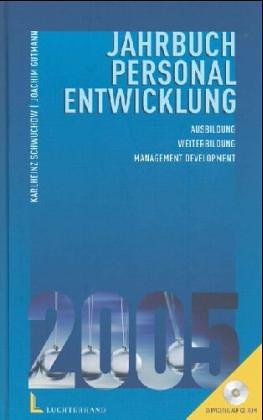 Jahrbuch Personalentwicklung und Weiterbildung 2004: Praxis und Perspektiven Business, Finance & Career