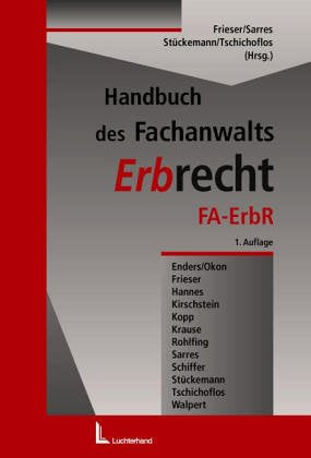 Handbuch des Fachanwalts Erbrecht Law