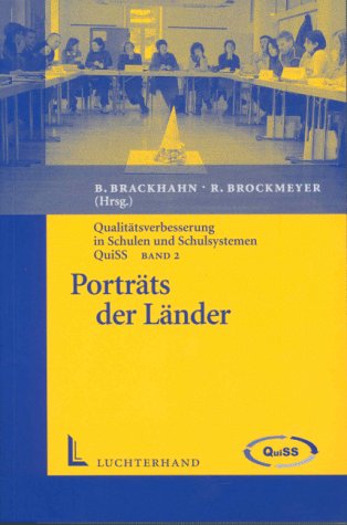 Qualitätsverbesserung in Schulen und Schulsystemen - QuiSS / Porträts der Länder Learning & Reference