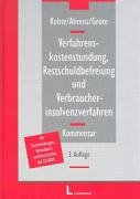 Verfahrenskostenstundung, Restschuldbefreiung und Verbraucherinsolvenzverfahren: Kommentar Law