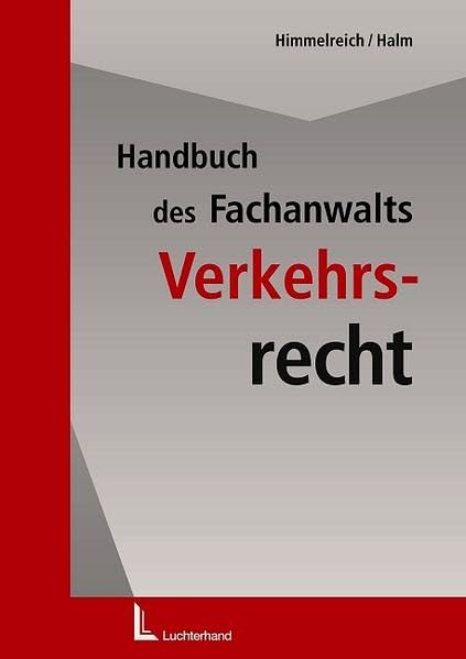 Handbuch des Fachanwalts Verkehrsrecht Law