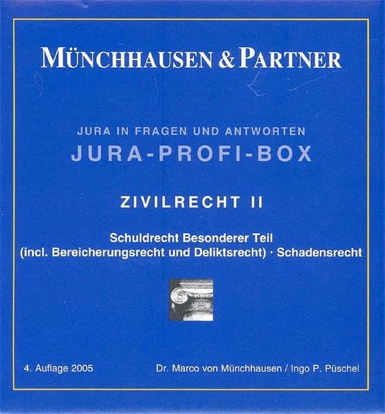 Jura-Profi-Box Zivilrecht II: Schuldrecht Besonderer Teil (incl. Bereicherungsrecht und Deliktsrecht) - Schadensrecht book
