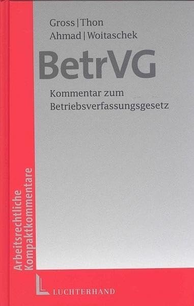 BetrVG: Kommentar zum Betriebsverfassungsgesetz Law