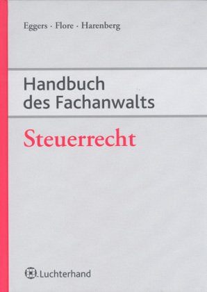 Handbuch des Fachanwalts Steuerrecht Law